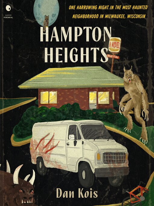 Title details for Hampton Heights by Dan Kois - Wait list